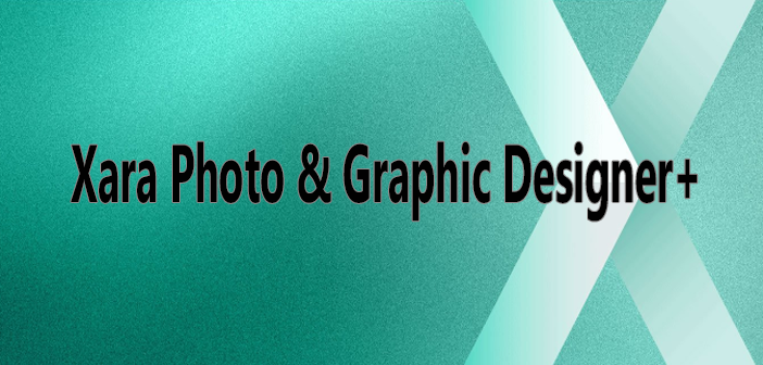 Xara Photo & Graphic Designer+ 2024 Español Full Gratis [Mega] ✅