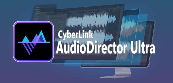 CyberLink AudioDirector Ultra 2025 Español Full Gratis [Mega] ✅