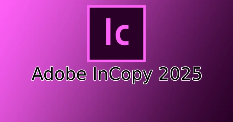 Adobe InCopy 2025 Full Gratis Mega Mediafire