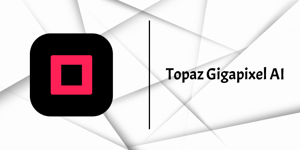 Topaz Gigapixel AI Full Mega Gratis MediaFire